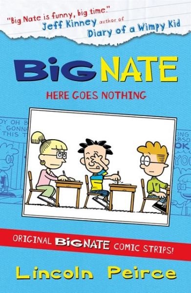 Cover for Lincoln Peirce · Big Nate Compilation 2: Here Goes Nothing - Big Nate (Taschenbuch) [Edition edition] (2012)