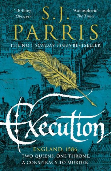 Cover for S. J. Parris · Execution (Paperback Book) (2021)