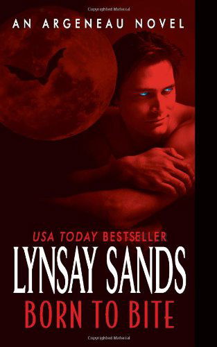 Cover for Lynsay Sands · Born to Bite: An Argeneau Novel - Argeneau Vampire (Paperback Book) (2010)