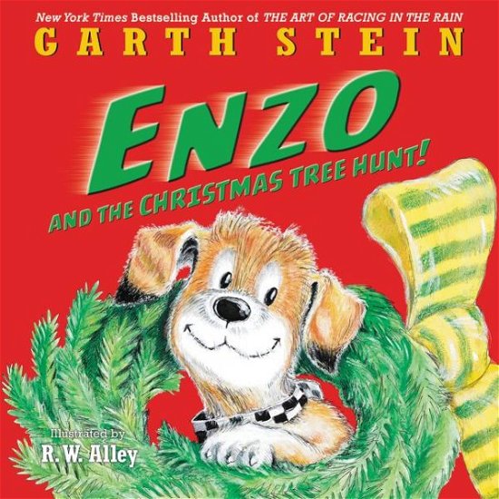 Cover for Garth Stein · Enzo and the Christmas Tree Hunt!: A Christmas Holiday Book for Kids (Hardcover bog) (2015)