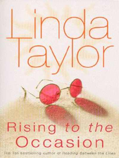 Rising To The Occasion - Linda Taylor - Bücher - Cornerstone - 9780099462323 - 2. Oktober 2003