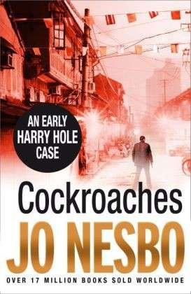 Cover for Jo Nesbo · Cockroaches: Harry Hole 2 - Harry Hole (Paperback Book) (2014)