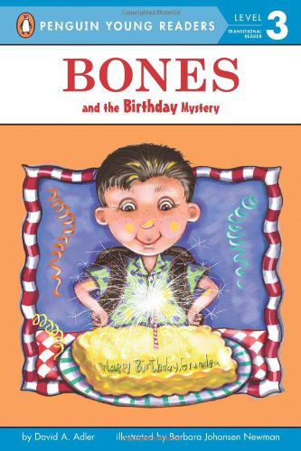 Bones and the Birthday Mystery - David A. Adler - Książki - Penguin Young Readers - 9780142414323 - 11 czerwca 2009