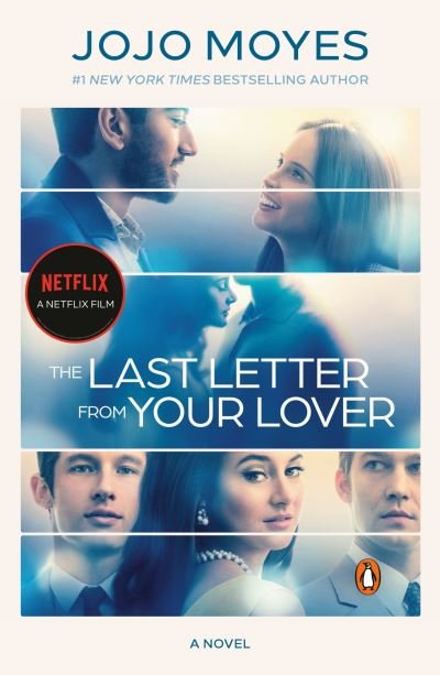 Cover for Jojo Moyes · The Last Letter from Your Lover (Movie Tie-In) (Paperback Book) (2021)