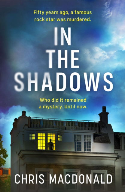 Cover for Chris MacDonald · In The Shadows (Hardcover Book) (2026)