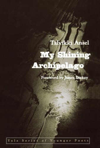 Cover for Talvikki Ansel · My Shining Archipelago - Yale Series of Younger Poets (Pocketbok) (1997)