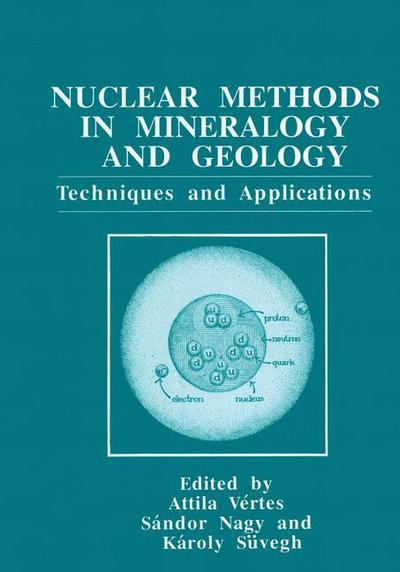Cover for Attila Vertes · Nuclear Methods in Mineralogy and Geology: Techniques and Applications (Hardcover Book) [1998 edition] (1998)