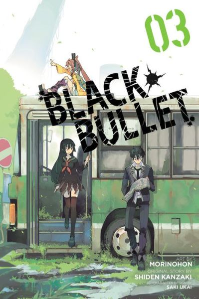 Cover for Shiden Kanzaki · Black Bullet, Vol. 3 (Manga) (Paperback Book) (2016)