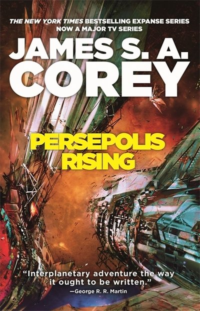Cover for James S. A. Corey · Persepolis Rising: Book 7 of the Expanse (now a Prime Original series) - Expanse (Paperback Book) (2018)