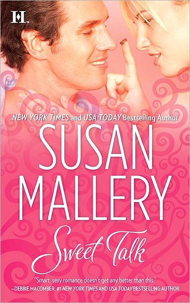 Cover for Susan Mallery · Sweet Talk (Bakery Sisters) (Paperback Book) [Reprint edition] (2010)