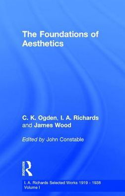 Cover for I A Richards · Foundations Aesthetics     V 1 (Hardcover Book) (2001)