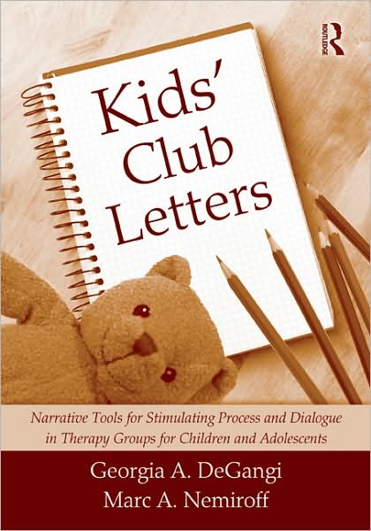 Cover for Appleton, Richard (Alder Hey Children's Hospital, Liverpool, UK) · Kids' Club Letters: Narrative Tools for Stimulating Process and Dialogue in Therapy Groups for Children and Adolescents (Paperback Book) (2009)