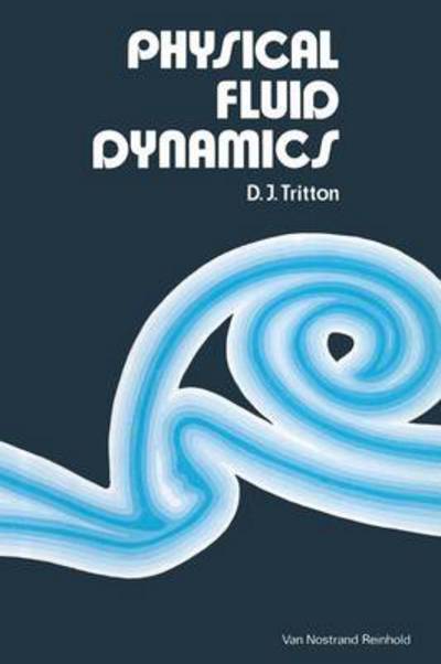 Cover for D. J. Tritton · Physical Fluid Dynamics (Paperback Book) (1977)