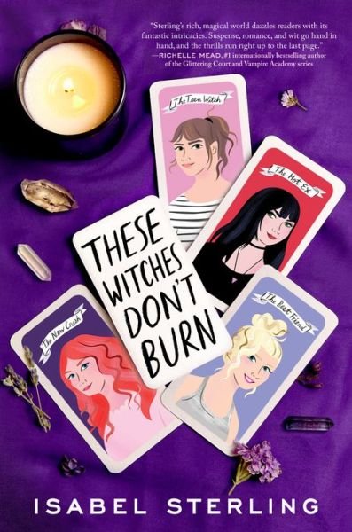 Cover for Isabel Sterling · These Witches Don't Burn - These Witches Don't Burn (Hardcover bog)