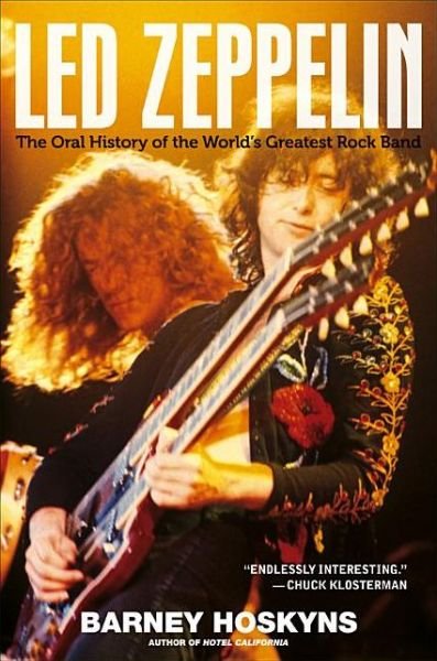 Cover for Barney Hoskyns · Led Zeppelin: the Oral History of the World's Greatest Rock Band (Innbunden bok) (2012)