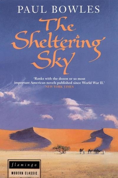 Cover for Paul Bowles · The Sheltering Sky (Innbunden bok) [New edition] (1996)