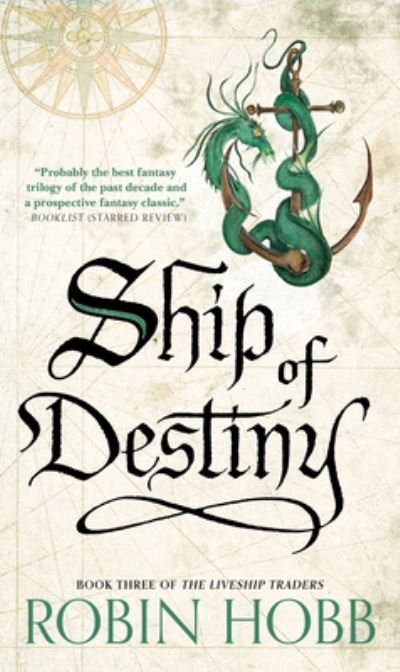 Cover for Robin Hobb · Ship of Destiny: The Liveship Traders - Liveship Traders Trilogy (Paperback Book) (2023)
