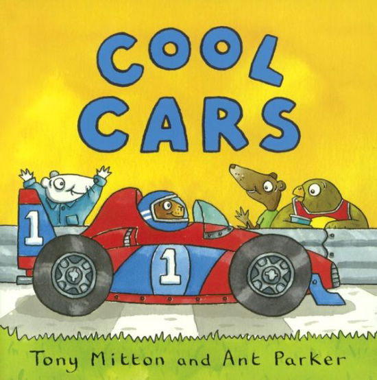 Cover for Tony Mitton · Cool Cars (Turtleback School &amp; Library Binding Edition) (Amazing Machines) (Hardcover Book) [Turtleback School &amp; Library Binding edition] (2014)