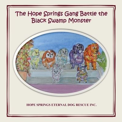 Cover for Christine Moore · The Hope Springs Gang Battle the Black Swamp Monster (Pocketbok) (2021)