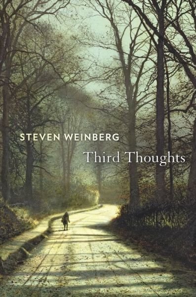 Cover for Steven Weinberg · Third Thoughts (Hardcover Book) (2018)