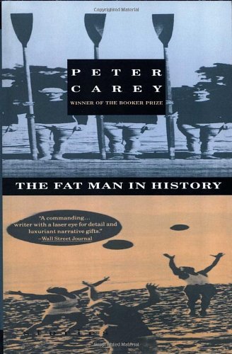 Cover for Peter Carey · Fat Man in History (Taschenbuch) (1993)