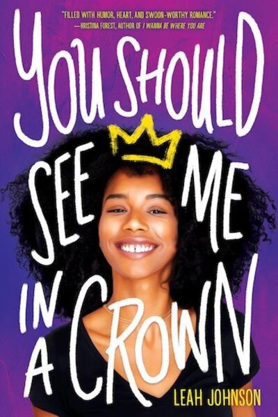 You Should See Me in a Crown - Leah Johnson - Livros - Scholastic - 9780702304323 - 2 de julho de 2020