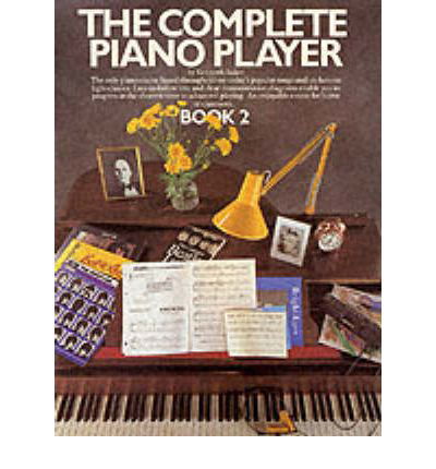 Cover for Kenneth Bager · The Complete Piano Player: Book 2 (Bok) (2000)
