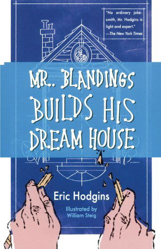 Cover for Eric Hodgins · Mr. Blandings Builds His Dream House (Paperback Book) [Reprint edition] (2005)