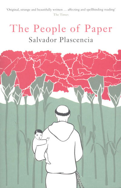 Cover for Salvador Plascencia · The People of Paper (Paperback Book) (2007)