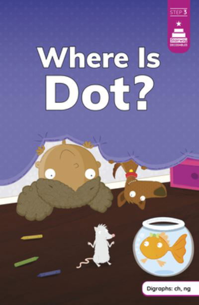 Cover for Mike Byrne · Where Is Dot? (Book) (2024)