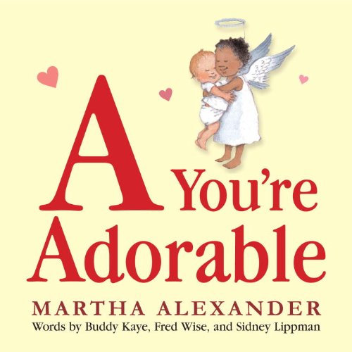 Cover for Martha Alexander · A You're Adorable (Board book) [Brdbk edition] (2011)