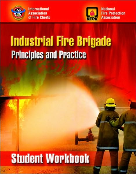 Cover for Iafc · Industrial Fire Brigade: Principles And Practice, Student Workbook (Paperback Book) (2008)