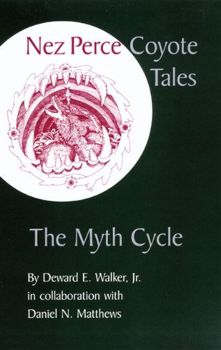 Cover for Deward E. Walker · Nez Perce Coyote Tales: The Myth Cycle (Pocketbok) [Oklahoma Paperbacks Ed edition] (2021)
