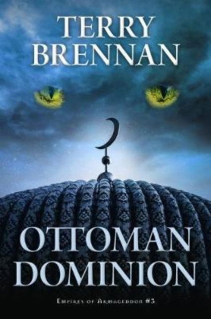 Cover for Terry Brennan · Ottoman Dominion (Paperback Book) (2020)