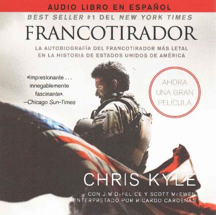 Cover for Chris Kyle · Francotirador - Audio Libro CD Mp3: La Autobiografia Del Francotirador Mas Letal en La Historia De Estados Unidos De America (CD) (2015)