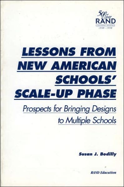 Cover for Susan Bodilly · Lessons from New American Schools' Scale-up Phase: Prospects for Bringing Designs to Multiple Schools (Paperback Book) (1998)