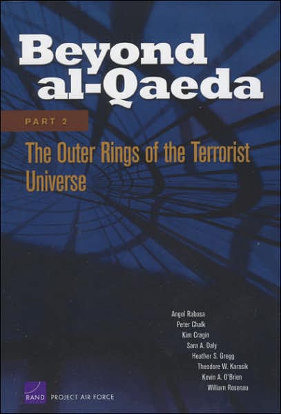 Cover for Angel Rabasa · Beyond Al-Qaeda (Outer Rings of the Terrorist Universe) (Paperback Book) (2006)