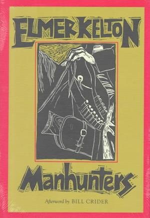 Cover for Elmer Kelton · Manhunters (Book) (1994)