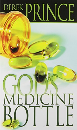 Cover for Derek Prince · God's Medicine Bottle (Taschenbuch) (1995)