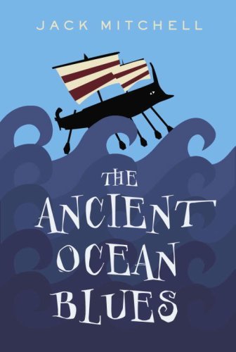 Cover for Jack Mitchell · The Ancient Ocean Blues (Paperback Bog) (2008)