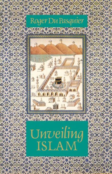 Cover for Roger Pasquier · Unveiling Islam (Paperback Book) (1992)