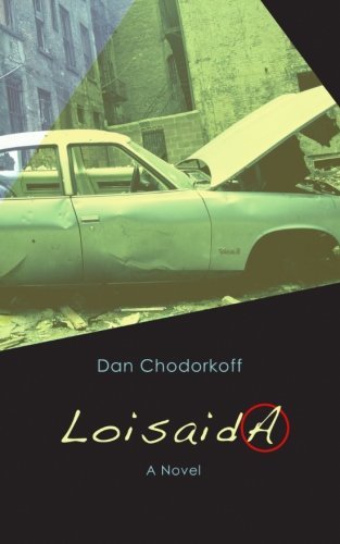 Cover for Dan Chodorkoff · Loisaida (Paperback Book) (2011)