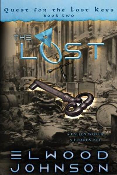 Cover for Elwood Johnson · The Lost (Paperback Book) (2018)