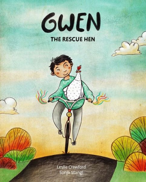 Cover for Leslie Crawford · Gwen the Rescue Hen (Hardcover Book) (2018)