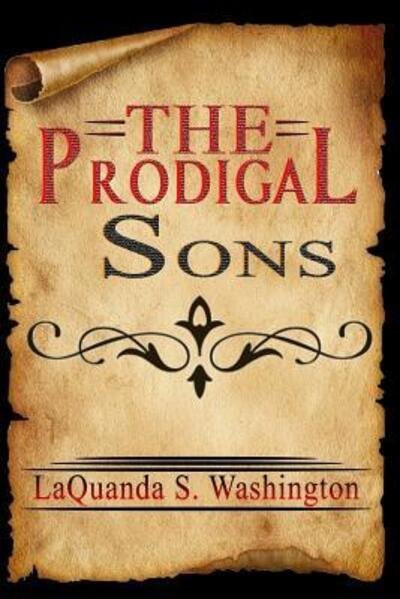 Cover for LaQuanda S Washington · The Prodigal Sons (Pocketbok) (2018)