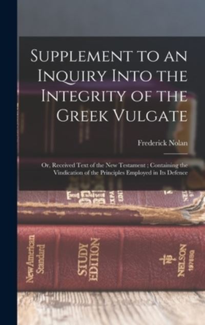 Cover for Frederick Nolan · Supplement to an Inquiry into the Integrity of the Greek Vulgate (Book) (2022)