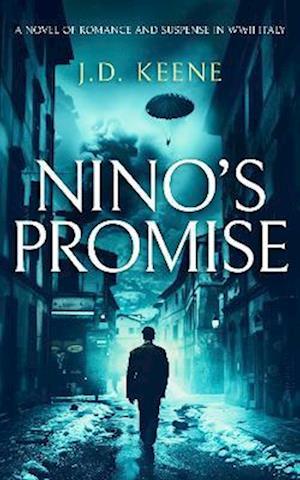 Cover for J.D. Keene · Nino's Promise - Nino Servidei (Paperback Book) (2025)