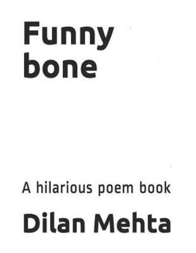 Cover for Dilan Mehta · Funny bone (Pocketbok) (2019)