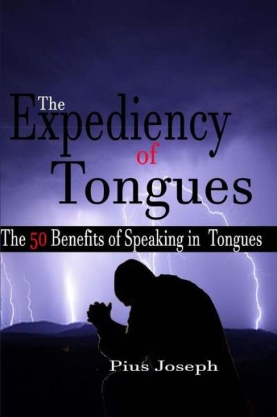 Cover for Pius Joseph · The Expediency of Tongues (Pocketbok) (2019)