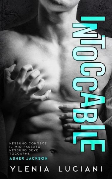 Cover for Ylenia Luciani · Intoccabile (Paperback Book) (2019)